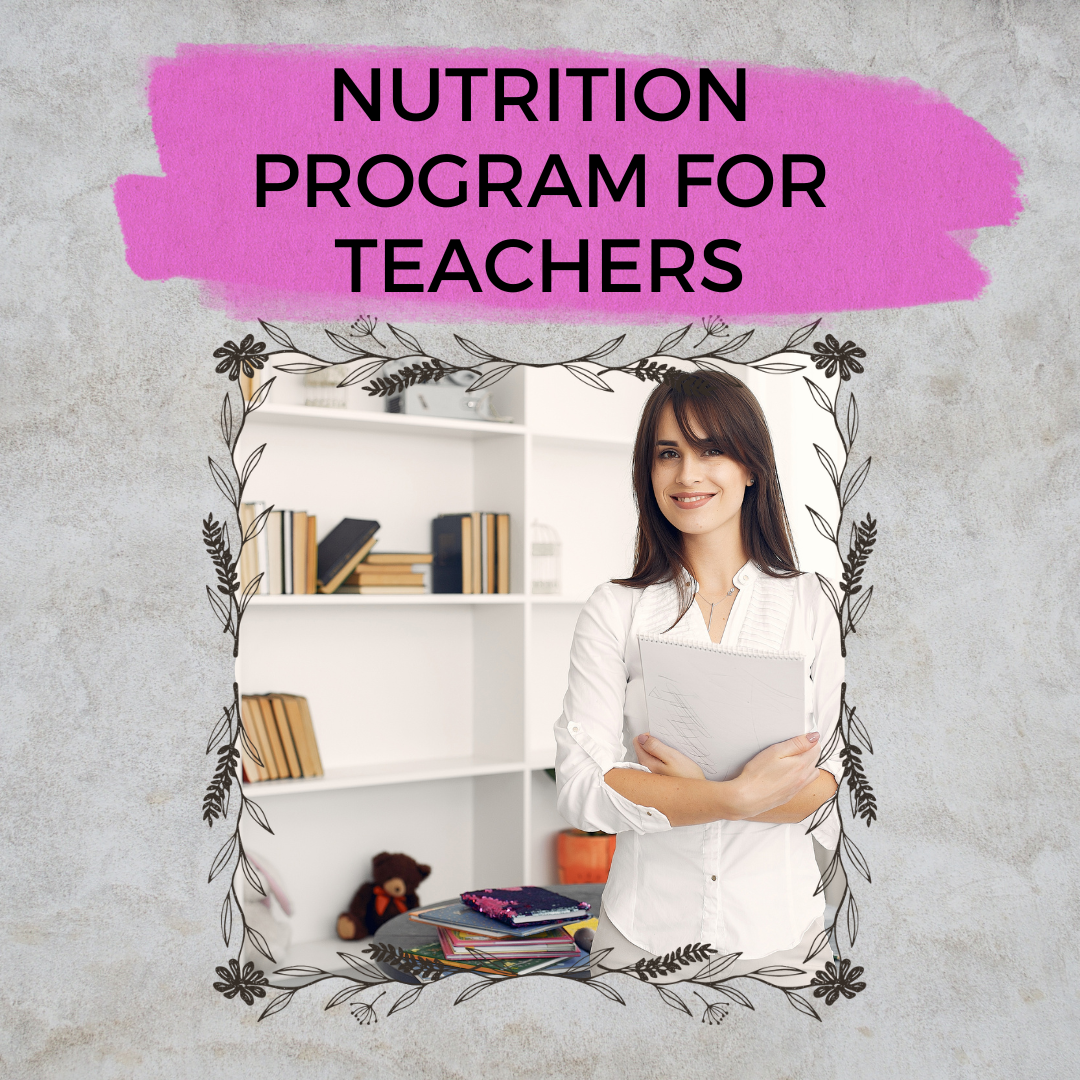 Nutrition Program For Teachers